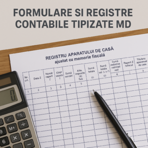 Registre si formulare tipizate – Casstella.md